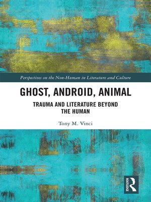 cover image of Ghost, Android, Animal